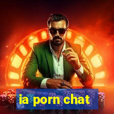 ia porn chat